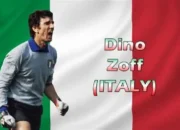 Kisah Hebat Dino Zoff: Kiper Italia Tertangguh Sepanjang Masa yang Jadi Juara Dunia di Usia 40 Tahun